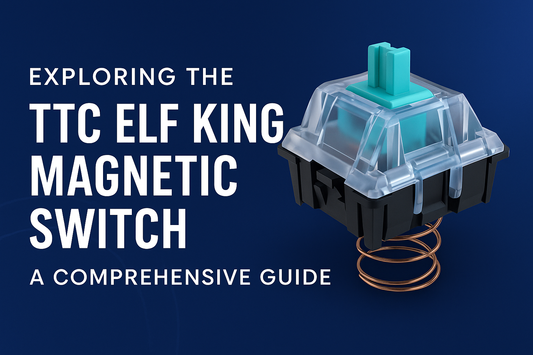 Exploring the TTC Elf King Magnetic Switch: A Comprehensive Guide for Gamers and Typists