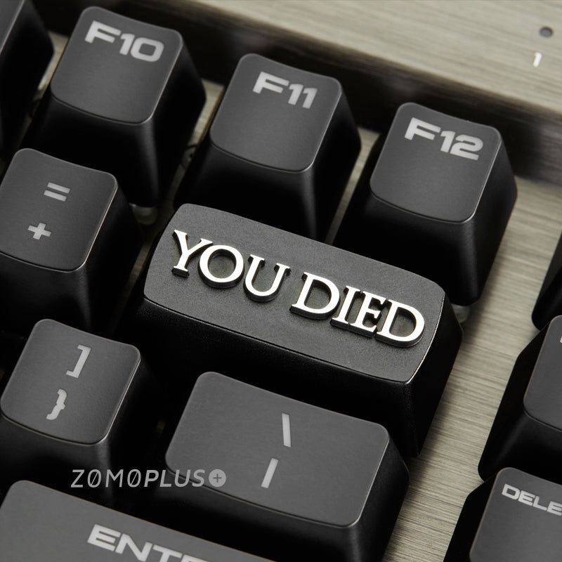 ZOMOPLUS You Died Aluminum Artisan Keycap - IPOPULARSHOP